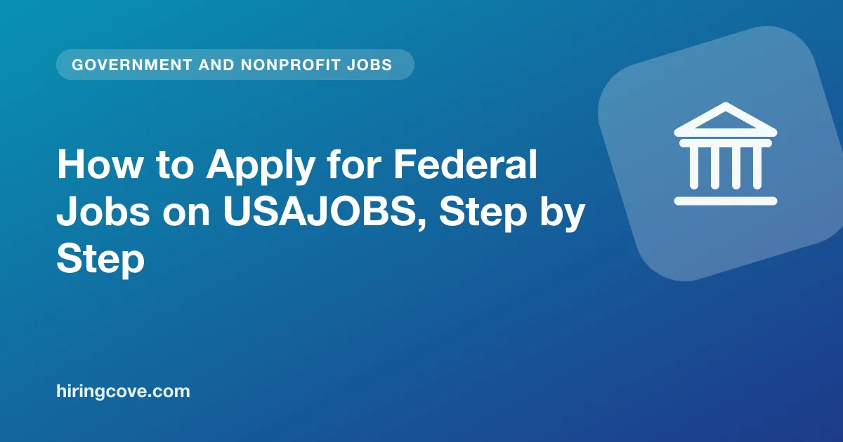 apply for federal jobs on USAJOBS: profile, resume and application steps