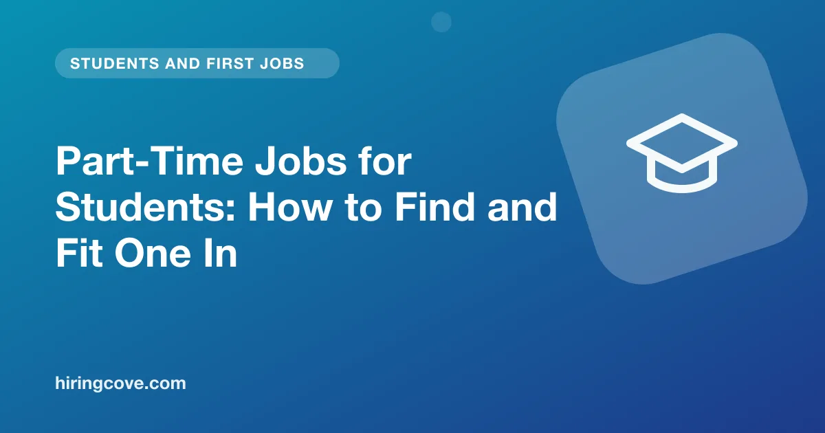 part time jobs for students: campus listings, flexible shifts and scam warnings