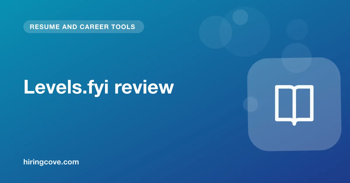 Levels.fyi review: tech salary data, negotiation use and data limits