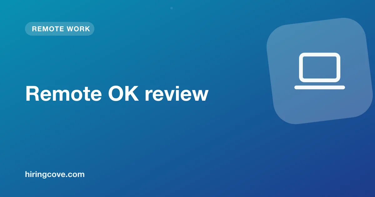 Remote OK review: remote job filters, salary data and scam precautions