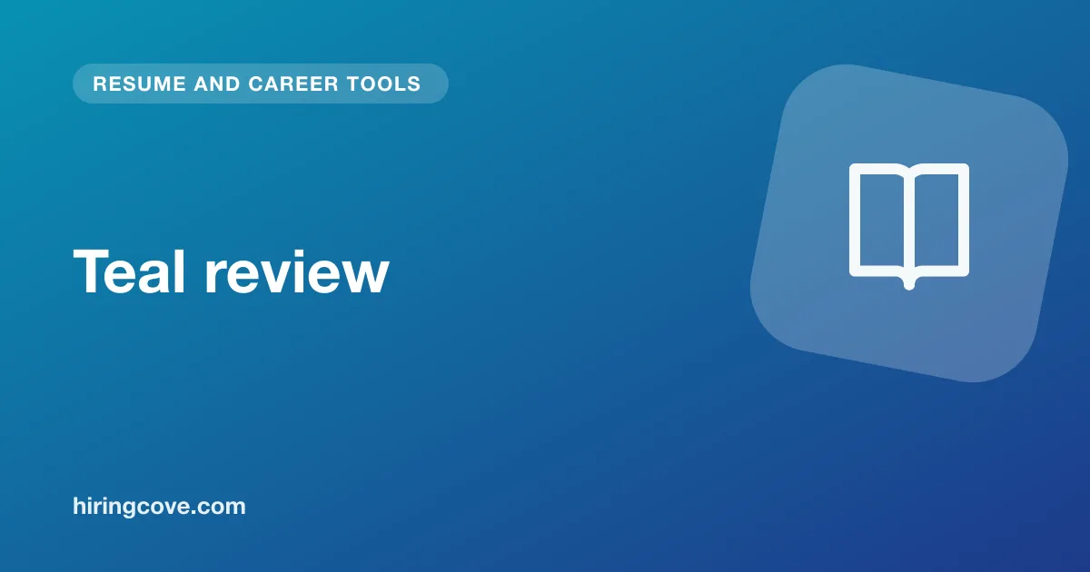 Teal job tracker review: application tracker, resume builder and free plan limits